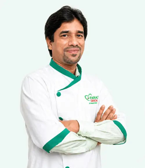 Dr. Wahidujjaman Jaman - Managing Director Farazy Dental